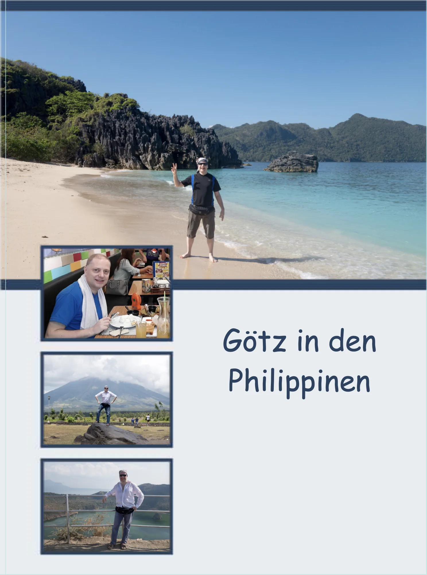 Einstiegsseite des Fotobuchs Meine ersten Reisen und die Zeit nach der Auswanderung auf den Philippinen